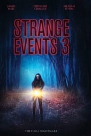 Strange Events 3 filmi izle