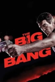 The Big Bang HD film izle